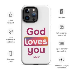 God Loves You Tough Case for iPhone®