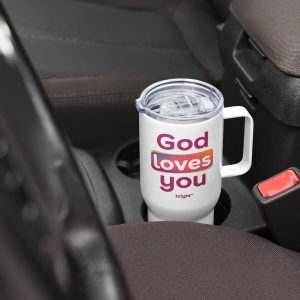 God Loves You Travel mug with a handle