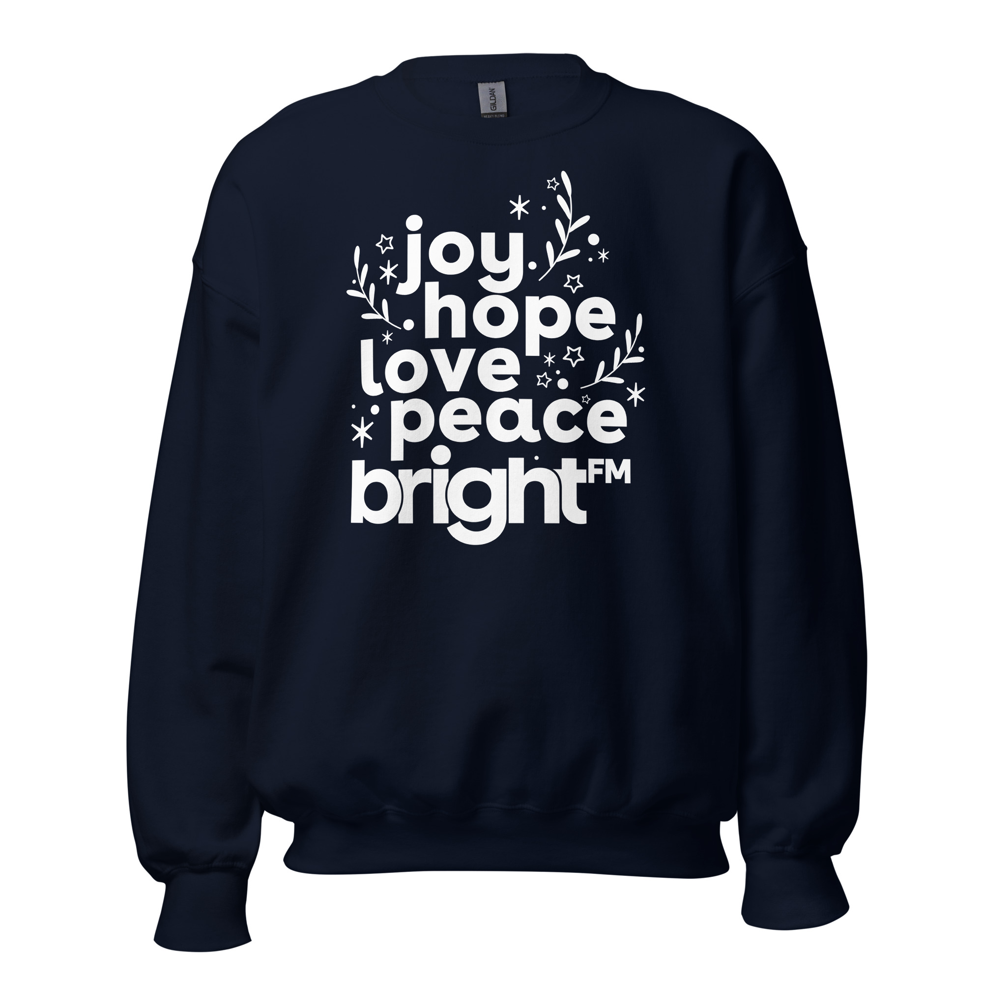 Love Joy Hope Peace BRIGHT-FM Classic Unisex Sweatshirt - Image 2
