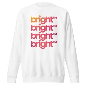 BRIGHT-FM Sweatshirt