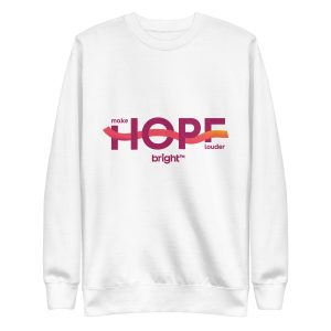 Make Hope Louder Ribbon Sweatshirt