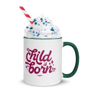 A Child Is Born Mug