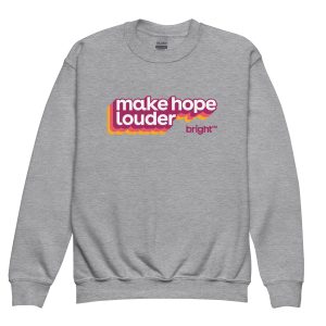 Make Hope Louder Retro Youth Sweatshirt