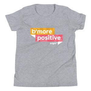 B'more Positive Youth Short Sleeve T-Shirt